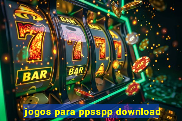 jogos para ppsspp download